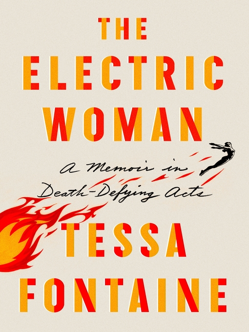 Title details for The Electric Woman by Tessa Fontaine - Wait list